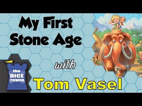 tom vasel age|My First Stone Age Review .
